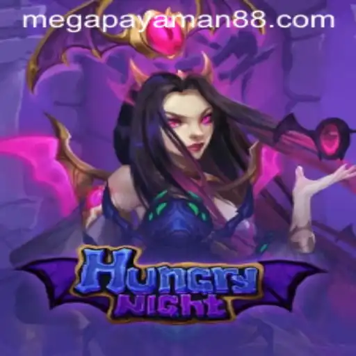 HungryNight: The New Gaming Sensation with MegaPayaman